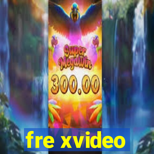 fre xvideo